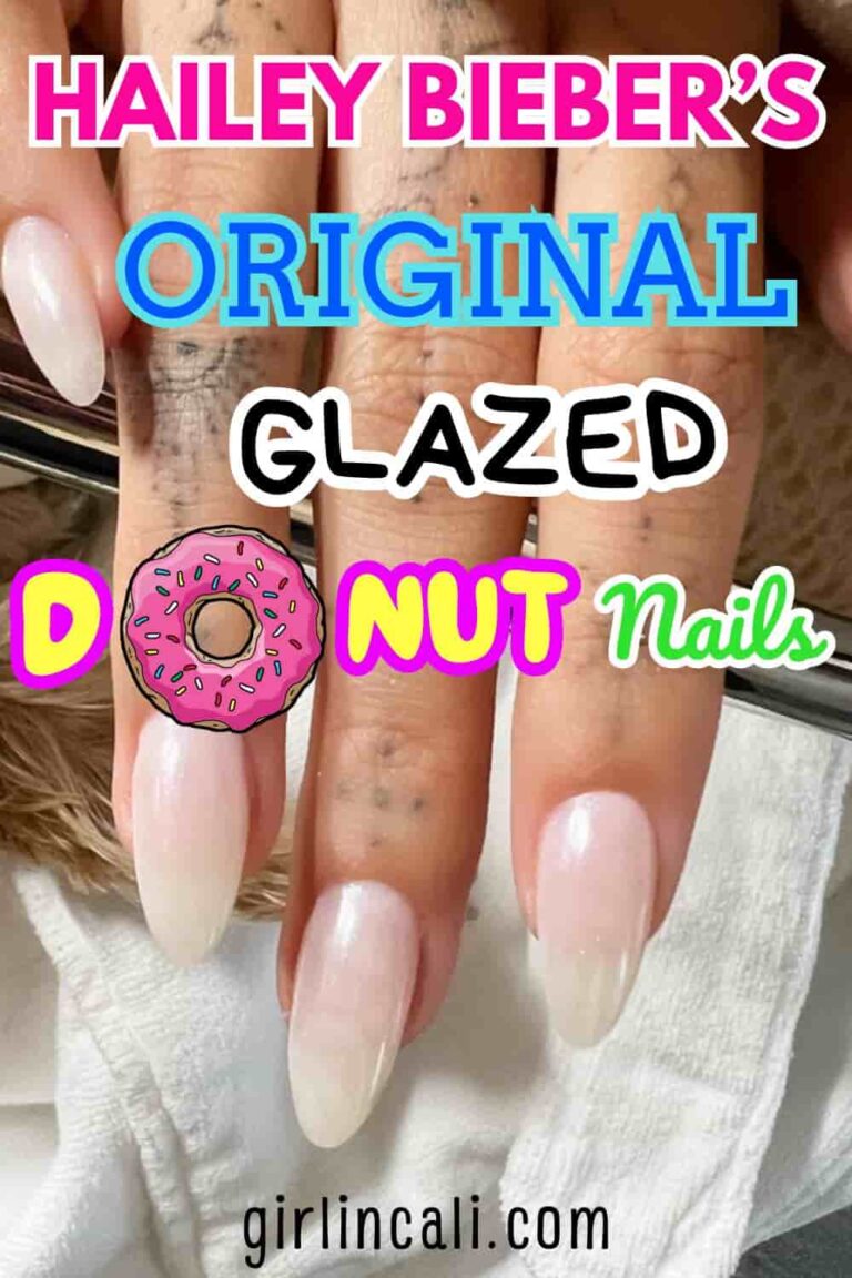 35 Hailey Bieber Glazed Donut Nails 2024 - Girl In Cali